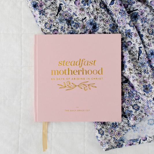 Steadfast Motherhood Devotional | Coffee Table Book