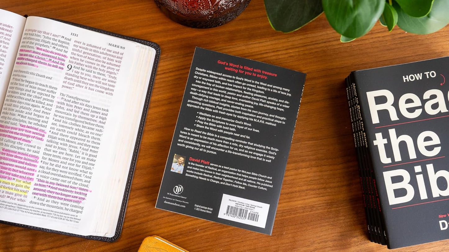 How to Read the Bible by David Platt