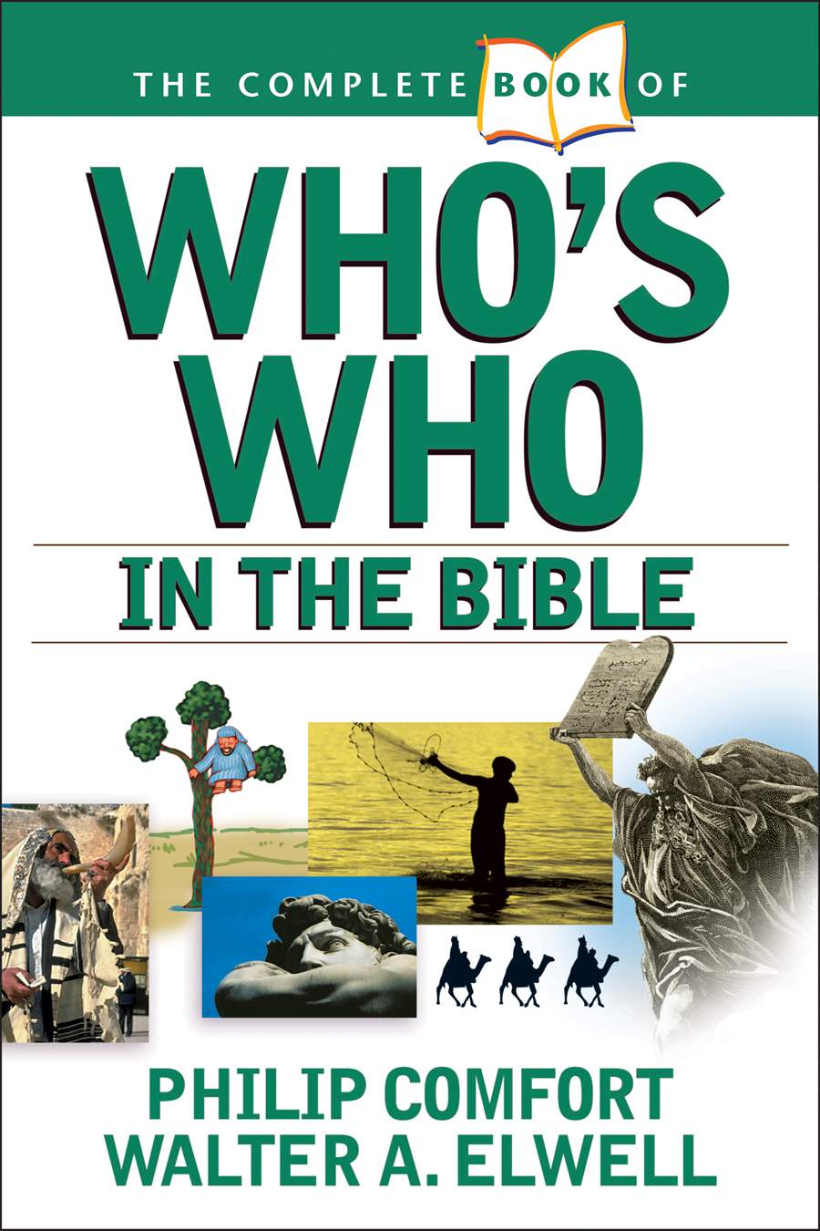 The Complete Book of Who’s Who in the Bible