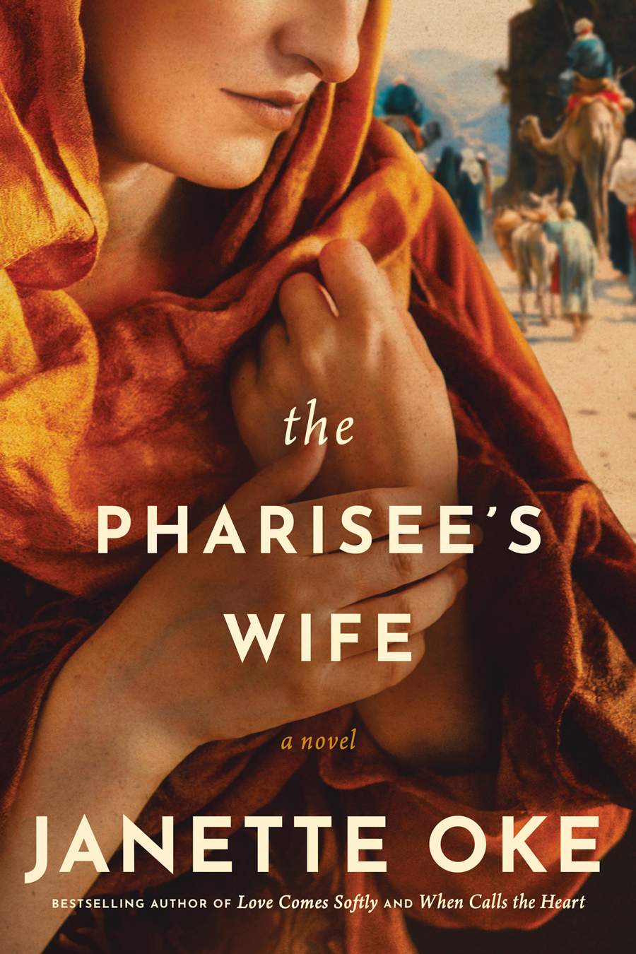 The Pharisee’s Wife by Janette Oke