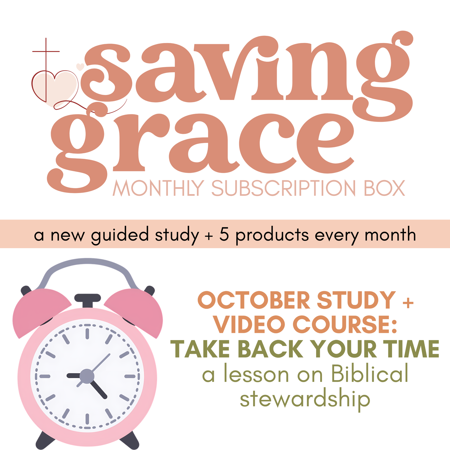 October Saving Grace Box | Take Back Your Time