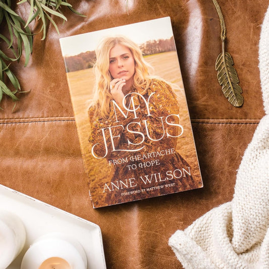 My Jesus by Anne Wilson