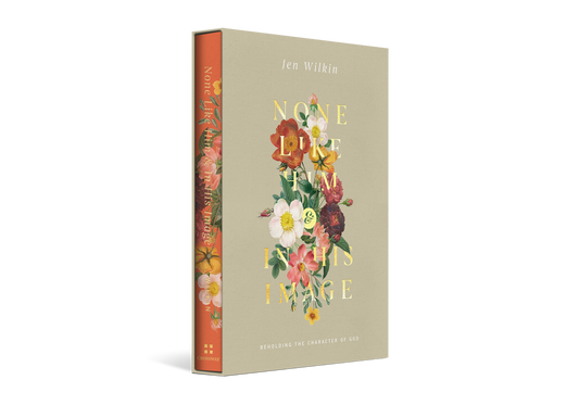 None Like Him and In His Image Gift Edition: Beholding the Character of God (2 Volumes in 1)