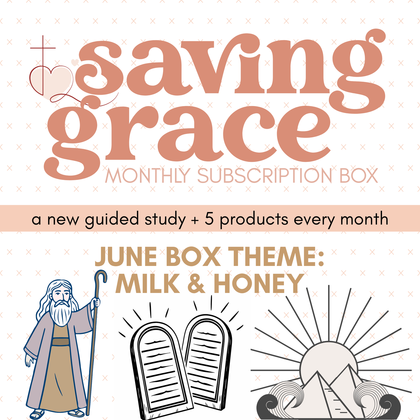 June Saving Grace Subscription Box