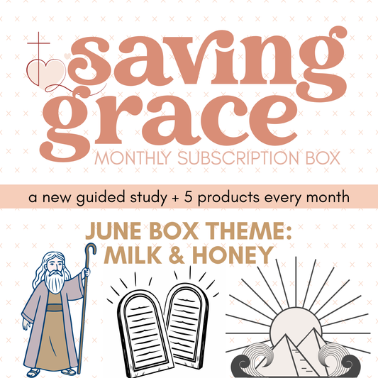 June Saving Grace Subscription Box